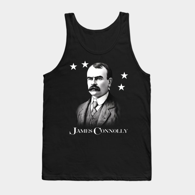 James Connolly - Irish Republican Socialist Tank Top by RichieDuprey